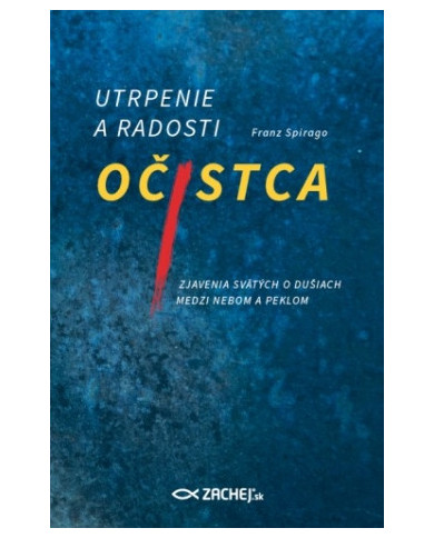 Utrpenie a radosti očistca