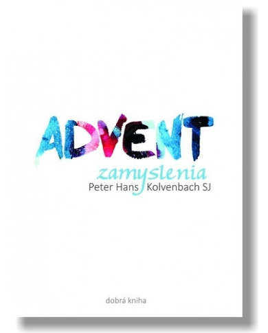 Advent / Zamyslenia