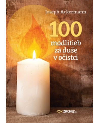 100 modlitieb za duše v očistci