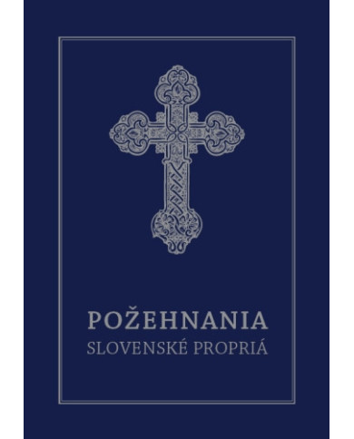 Požehnania. Slovenské propriá